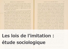 Les lois de l'imitation : étude sociologique 